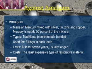 Against Amalgam | PPT