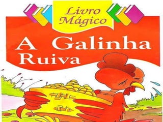 A galinha ruiva