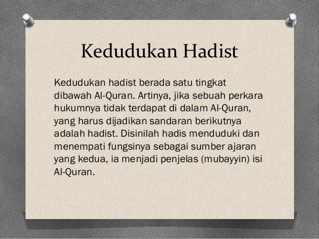 Sumber Hukum Islam Al-Qur'an dan Hadits