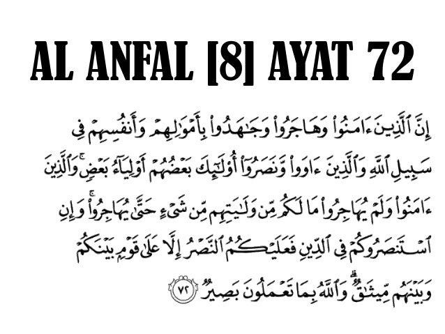 Tulislah asbabun nuzul qs qs al anfal ayat 72 dan al hujuratayat 10 dan 12
