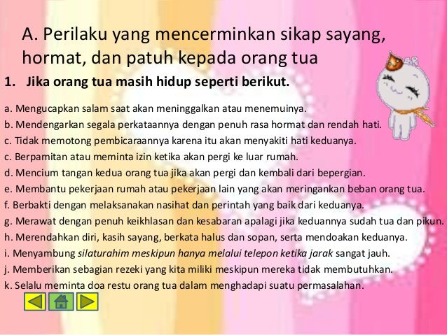 Sayang Patuh dan Hormat kepada Orang  Tua  dan Guru