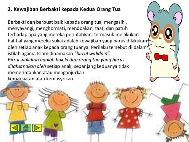 Sayang Patuh dan  Hormat kepada  Orang  Tua  dan  Guru 