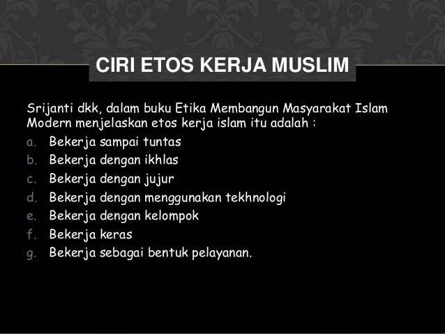 Etos kerja dan kesejahteraan sosial