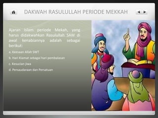 Sejarah Dakwah Rasulullah Periode mekkah | PPTX