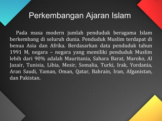 Agama ( perkembangan islam pada masa modern )