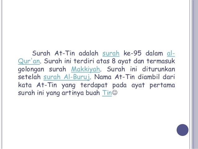 Surat At Tin Termasuk Golongan Surat Makkiyah Karena