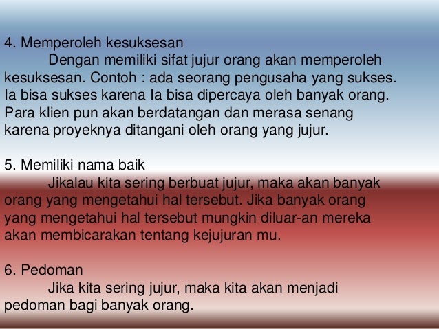 Mempertahankan kejujuran sebagai cermin kepribadian Agama