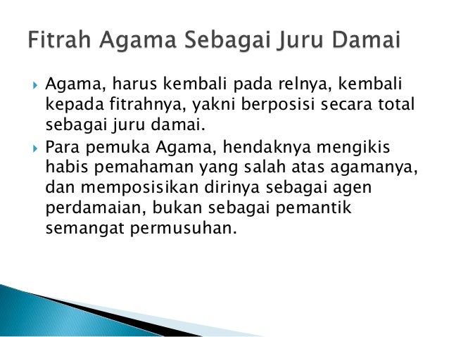 Agama sebagai sumber kedamaian