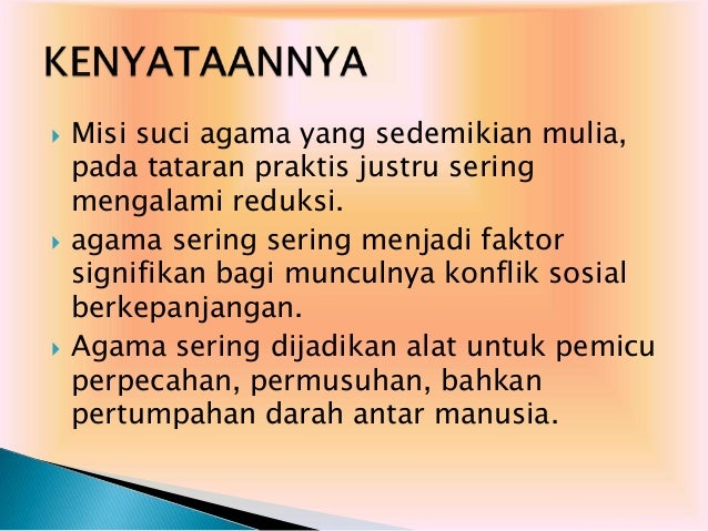 Agama sebagai sumber kedamaian