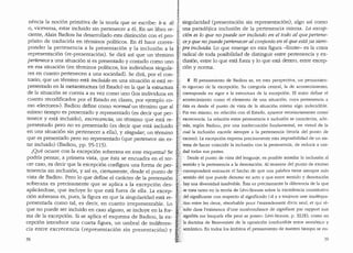 nencia la nocion primitiva de la teorfa que se escribe: b E a)
o, viceversa, estar incluido sin pertenecer a el.. En un libro re-
ciente, Alain Badiou ha desarrollado esta distinci6n con el pro-
posito de traducirla en terminos -politicos. En el hace corres-
ponder la pertenencia a la pr~sentacion y la inclusion a la
representaci6n (re-presentaci6n). Se <lira as1 que un termino
penenece a una situacion si es presentado y contado como uno
en esa situacion (en terminos politicos, los individuos singula-
res en cuanto pertenecen a una sociedad). Se dira, por el con-
trario, que un termino esta incluido en una situacion si esta re-
presentado en la metaestmctura (el Estado) en la que la estmctura
de la situacion se cuenta a su vez como uno Clos individuos en
cuanto recodificados por el Estado en clases, por ejemplo co-
mo ·dectores..). Badiou define como normal un termino que al
mismo tiempo es presentado y representado (es decir que per-
tenece y esta incluido), excrecencia, un termino que esta re-
presentado pero no es presentado (es decir que esta incluido
en una situaci6n sin pertenecer a ella), y singular, un termino
que es presentado pero no representado (que pertenece sin es-
tar incluido) (Badiou, pp. 95-115).
c'.Que ocurre con la excepcion soberana en este esquema? Se
podrfa pensar, a primera vista, que esta se encuadra en el ter-
cer caso, es decir que la excepci6n configura una forma de per-
tenencia sin inclusion, y as1 es, ciertamente, desde el punto de
vista de Badiou. Pero lo que define el caracter de la pretension .•
soberana es precisamente que se aplica a la excepcion des- -
aplicandose, que incluye lo que esta fuera de ella. La excep-
cion soberana es, pues, la figura en que la singularidad esta re-
presentada como tal, es decir, en cuanto irrepresentable. Lo
que no puede ser incluido en caso alguno, se incluye en la for-
ma de la excepcion. Si se aplica el esquema de Badiou, la ex-
cepcion introduce una cuarta figura, un umbral de indiferen-
cia entre excrecencia (representaci6n sin presentaci6n) y
38
_singularidad (presentacion sin representacion), algo as! como
-una paradojica inclusion de la pertenencia misma. La excep-
ci6n es lo que no puede ser incluido en el todo al que pe11ene-
cey que nopuedepenenecer al conjunto en el que esta _va siem-
pre incluida. Lo que emerge en esta figura -llmite- es la crisis
radical de toda posibilidad de distinguir entre pertenencia y ex-
clusion, entre lo que esra fuera y lo que esta dentro, entre excep-
ci6n y norma.
N El pensamiento de Badiou es, en esta perspectiva, un pensamien-
to riguroso de la excepcion. Su categor!a central, la de acontecimiento,
corresponde en rigor a la estructura de la excepcion. El autor define el
. acontecimiento coma el elemento de una situacion, cuya pertenencia a
es desde el punto de vista de la situacion misma alga incleciclible.
Por eso mismo, en relacion con el Estado, aparece necesariamente coma·
excrecencia. La relacion entre pe1tenencia e inclusion se caracteriza, acle-
mas, seg(m Badiou, por una inadecuacion fundamental, en virtucl de la
cual la inclusion excede siempre a la pertenencia (teoria de! punto de
exceso). La excepcion expresa precisamente esta imposibilidacl de un sis-
tema de hacer coincidir la inclusion con la pertenencia, de reducir a uni-
dad todas sus partes.
' Desde el punto de vista de! lenguaje, es posible asimilar la inclusion al
sentido y la pertenencia a la denotacion. Al teorema de! punto de exceso
correspondera entonces el hecho de que una palabra tiene siempre mas
sentido de! que puede denotar en acto y que entre senticlo y denotacion
hay una diversidad insalvable. Esta es precisamente la diferencia de la que
se trata tanto en la teorla de Levi7Strauss sabre la excedencia constitutiva
del significante con respecto al significado (..iJ ya toujours une inadequa-
entre les deux, resorbable pour l'entenclement divin seul, et qui re-
dans ['existence d'une surabondance de signifiant par rapport aux
signifies sur lesquels elle peut se poser": Levi-Strauss, p. XLIX), coma en
la doctrina de Benveniste de la oposicion irreductible entre semiotico y
semantico. En todos los ambitos el pensamiento de nuestro tiempo se en-
39
 