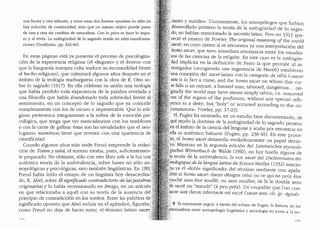 una fausta y otra infausta, y entre estas dos formas opuestas no s6lo no
hay soluci6n de continuidad, sino 9ue un mismo objeto puede pasar
de una a otra sin cambiar de naturaleza. Con lo puro se hace lo impu-
ro y al reves. La ambigi..iedad de lo sagrado reside en tales transforma- ·
ciones (Durkheim, pp. 642-44).
En estas paginas esta ya presente el proceso de psicologiza-
ci6n de la experiencia religiosa (el ..disgusto" y el "horror" con
que la burguesfa europea culta traduce su incomodidad frente
al hecho religioso), que culminara algunos aiios despues en el·
ambito de la teologfa marburguesa con la obra de R. Otto SO"" ·.
bre lo sagrado 0917). En ella celebran su union una teologfa
que habfa perdido toda experiencia de la palabra revelada y
una filosofia que habfa abandonado toda sobriedad frente
sentimiento, en un concepto de lo sagrado que ya coincide
completamente con los de oscuro e impenetrable. Que lo
gioso pertenezca integramente a la esfera de la emoci6n psi-'
col6gica, que tenga que ver esencialmente con los temblores
o con la came de gallina: estas son las trivialidades que el neo~
logismo numinoso tiene que revestir con una apariencia de
cientificidad.
Cuando algunos afi.os mas tarde Freud emprende la redac~''.
ci6n de Totem y tabzt, el terreno estaba, pues, suficientemen:.. ·
te preparado. No obstante, s6lo con este libro sale a la luz una
autentica teorfa de la ambivalencia, sabre bases no s6lo an:..
tropol6gicas y psicol6gicas, sino tambien lingi.ifsticas. En 1910,>
Freud habia lefdo el ensayo de un linguista hoy desacredita-:.
do, K. Abel, sabre El significado contradictorio de laspalabras·,
originarias y lo habia recensionado en Iniago, en un artfculo ;:
en que relacionaba a aquel con su teorfa de la ausencia del
principio de contradicci6n en los suefi.os. Entre las palabras de.'
significado opuesto que Abel inclufa en el apendice, figuraba;:
corno Freud no deja de hacer notar, el termino latino sacer,:.
~)santo y maldito... Curiosamente, los antrop6logos que habian
;, desarrollado primero la teorfa de la ambig"Liedad de lo sagra-
, do, no habfan mencionado la sacratio latina. Pero en 1911 apa-
,,reci6 el ensayo de Fowler 'fl:Je original meaning of tbe world
'T.sacer, en cuyo centro sf se encuentra ya una interpretaci6n del
': homo sacer, que tuvo inmediata resonancia entre los estudio-
/sos de las ciencias de la religion. En este caso es la ambigi..ie-
,, dad implkita en la definicion de Pesto la que permite al in-
'.i·Vestigador (recogiendo una sugerencia de Marett) establecer
;1una conexi6n del sacer latino con la categorfa de tab(1 (..sacer
f, esto is in fact a curse; and the /Joma sacer on whom this cur-
jtse falls is an outcast, a banned man, tabooed, dangerous ... ori-
_ginally the world may have meant simply taboo, i.e. removed
'out of the region of the profanum, without any special refe-
·rertce to a deity, but "holy" or accursed according to the cir-
cumstances..: Fowler, pp. 17-23).
- H. Fugier ha mostrado, en un estudio bien documentado, de
que modo la doctrina de la ambigl.iedad de lo sagrado penetra
. n el ambito de la ciencia del lenguaje y acaba por encontrar en
,dla su autentico baluarte (Fugier, pp. 238-40). En este proce-
;lo.,_el /Jania sacer desarrolla verdaderamente un papel decisi-
'yo>Mientras en la segunda edici6n del Lateinisches etvmolo-
gisches W611erbucb de Walde 0910), no hay huella alg~ina de
I.a teorfa de la ambivalencia, la voz sacer del Dictionnaire eti-
i:nologique de la langue latine de Ernout-Meillet 0932) sancio-
,pa.ya el "doble significado.. del termino mediante una apela-
.ci6n al bomo sace1~ "Sacer designe celui ou ce qui ne peut etre
·t9~che sans etre souille, ou sans souiller; de la le double sens
pe sacre ou "maudit" (a peu pres). Un coupable que l'on con-
~~cre aux dieux infernaux est sacre (sacer esto: cfr. gr. agios)...
'
;,·1.: ! Es interesante seguir, a traves del trabajo de Fugier. la historia de los
' tercambios entre antropologia lingi..ilstica y sociologia en torno a la no-
1 (:.2
 