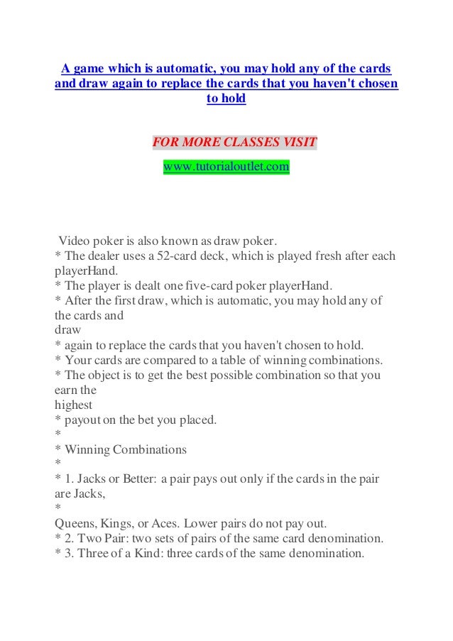 A Game Which Is Automatic You May Hold Any Of The Cards And Draw Again A Game Which Is Automatic You May Hold Any Of The Cards And Draw Again