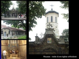 Rousse : visite d’une église orthodoxe 