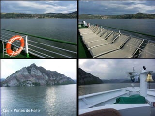 Les « Portes de Fer » 