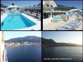 Arrivée matinale à MonteCarlo