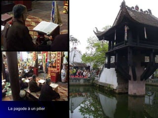 La pagode à un pilier 