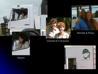 Noemi Chantal & Françoise Mandla & Nicky 