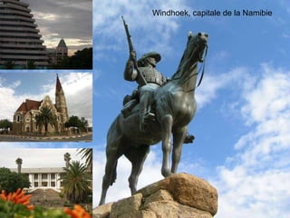 Windhoek, capitale de la Namibie 