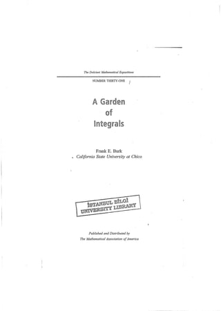 A garden of integrals