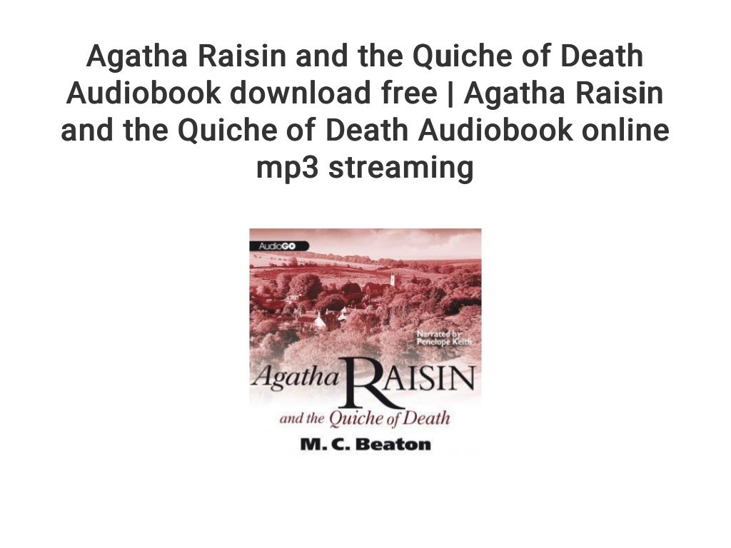 Agatha Raisin And The Quiche Of Death Streaming Agatha Raisin and the Quiche of Death Audiobook download free | Agath…