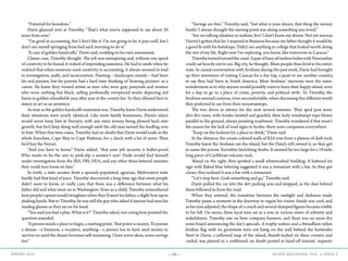 —38— AGAVE MAGAZINE, VOL. 2, ISSUE 4SPRING 2015
	 “Potential for boredom.”
	 Darin glanced over at Timothy. “That’s what you’re supposed to say about 20
years from now.”
	 “I’m good at accounting, but I don’t like it. I’m not going to lie, it pays well, but I
don’t see myself springing from bed each morning to do it.”
	 “A case of golden handcuffs,” Darin said, nodding to his own assessment.
	 Classic case, Timothy thought. The job was uninspiring and, without one speck
of creativity to be found, it reeked of impending sameness. He had to smile when he
realized that when someone used creativity in accounting, it always seemed to lead
to investigation, audit, and incarceration. Painting—landscapes mainly—had been
his real passion, but his parents had a hard time thinking of ‘drawing pictures’ as a
career. He knew they viewed artists as men who wore gray ponytails and women
who wore nothing but black, selling profoundly overpriced works depicting red
barns in golden wheatfields year after year at the county fair. So they allowed him to
minor in art as an armistice.
	 As true as the golden handcuffs statement was, Timothy knew Darin understood
their situations were nearly identical. Like most family businesses, Darin’s salary
would never keep him in Ferraris, with any extra money being plowed back into
growth, but he’d limp along well enough until the old man turned the feedbag over
to him. When that time came, Timothy had no doubt that Darin would trade in the
whole franchise, Cape May to Cape Hatteras, for a check with a lot of zeros. Then
he’d buy the Ferrari.
	 “And you have to know,” Darin added, “that your job security is bullet-proof.
Who wants to be the one to pink-slip a senator’s son? Dude would find himself
under investigation from the IRS, FBI, DEA, and any other three-lettered monster
they could turn loose on him.”
	 In truth, a state senator from a sparsely-populated, agrarian, Midwestern state
hardly had that kind of juice. Timothy discovered a long time ago that most people
didn’t seem to know, or really care, that there was a difference between what his
father did and what went on in Washington. Even as a child, Timothy remembered
how people’s spines would straighten when they’d meet his father, a slight bow upon
shaking hands. But to Timothy, he was still the guy who asked if anyone had seen his
reading glasses as they sat on his head.
	 “You said you had a plan. What is it?” Timothy asked, not caring how pointed the
question sounded.
	 “A person needs a place to begin, a starting point. That point is money. To pursue
a dream—a business, a vocation, anything—a person has to have seed money to
survive on until the dream becomes self-sustaining. I have some ideas, some savings
too.”
	 “Savings are fine,” Timothy said, “but what is your dream, that thing the money
funds? I always thought the starting point was doing something you loved.”
	 “Are we talking idealism or realism, bro? I don’t know my dream. Not yet anyway.
I haven’t gotten that far. I majored in Business because my father thought it would be
a good fit with his baitshops. Didn’t see anything in college that looked worth doing
the rest of my life. Right now I’m exploring, you know, like tomorrow in Caracas.”
	 Timothyturnedtowardthecoast.ApairofhazyoiltankersladenwithVenezuelan
crude sat heavily out to sea. Big city, he thought. More people than lived in his entire
state. In casual conversation with Arubans during the past week, Darin had brought
up their intentions of visiting Caracas for a day trip, a jaunt to see another country,
to say they had been in South America. Most Arubans’ reactions were the same:
wonderment as to why anyone would possibly want to leave their happy island, even
for a day, to go to a place of crime, poverty, and political strife. To Timothy, the
Arubans seemed cautious, even uncomfortable, when discussing this different world
they preferred to see from their mountaintops.
	 The two drove in silence for the next several minutes. They sped past more
divi-divi trees, with trunks twisted and gnarled, their leafy windswept tops blown
parallel to the ground, always pointing southwest. Timothy wondered if that wasn’t
the reason for the lack of road signs in Aruba: there were compasses everywhere. 	
	 “Keep on the lookout for a place to drink,” Darin said.
	 In the distance, the cream-colored walls of KIA rose from a plateau of dark rock.
Timothy knew the Arubans ran the island, but the Dutch still owned it, so they got
to name the prison: Korrektie Inrichting Aruba. It seemed far too large for a 19 mile-
long piece of Caribbean volcanic rock.
	 Ahead on the right, they spotted a small whitewashed building. A battered tin
sign with flaked blue lettering suggested it was a restaurant with a bar. As they got
closer, they realized it was a bar with a restaurant.
	 “Let’s stop here. Grab something and go,” Timothy said.
	 Darin pulled the car into the dirt parking area and stopped, as the dust behind
them billowed in from the road.
	 When they entered, the transition between the sunlight and darkness made
Timothy pause a moment in the doorway to regain his vision. Inside was cool, and
as his eyes adjusted, the shape of a couch and several slumped figures became visible
to his left. On siesta, three local men sat in a row, in various states of sobriety and
wakefulness. Timothy saw no beer company banners, and there was no neon dry
erase board announcing the day’s specials. A trophy wahoo and a threadbare nylon
Aruban flag with its grommets torn out hung on the wall behind the bartender.
Next to Darin, a yellowed map of the island, thumb-tacked on three corners and
curled, was pinned to a corkboard, no doubt posted to head-off tourists’ requests
 