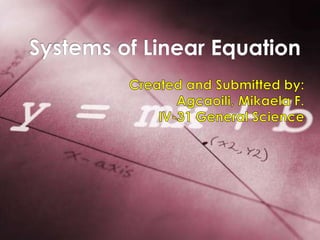 Agcaoili, mikaela systems of linear equation