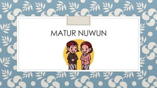 MATUR NUWUN
 