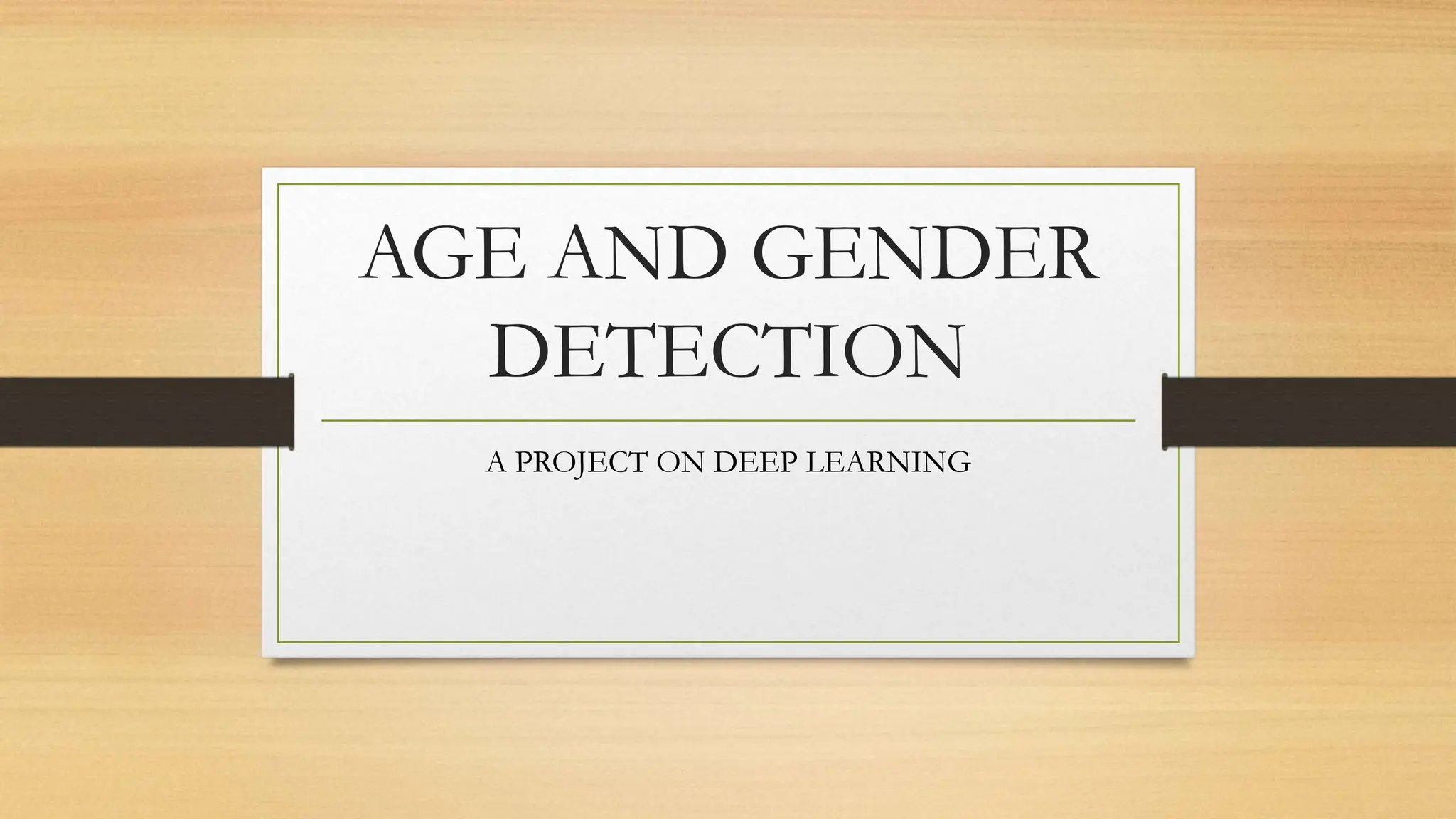 ageandgenderdetection-220802061020-9ee5a2cd.pptx