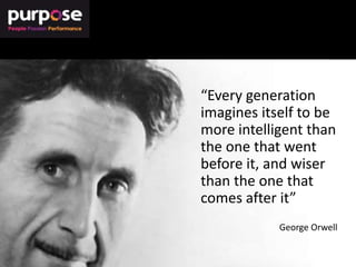 “Every generation
imagines itself to be
more intelligent than
the one that went
before it, and wiser
than the one that
com...