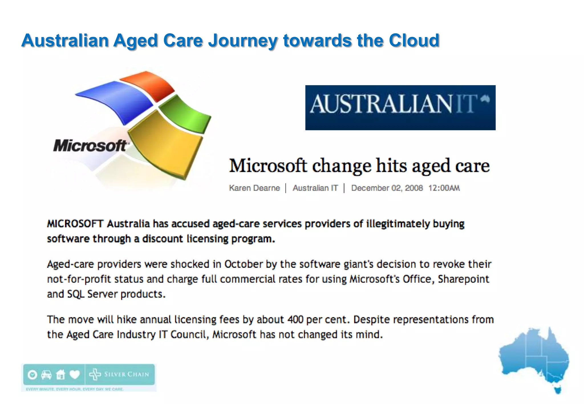 Australian Aged Care Journey towards the Cloud
 