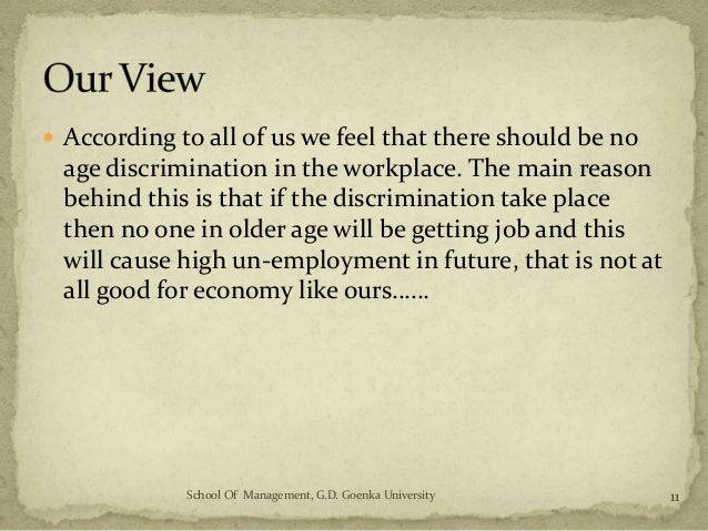 age discrimination at the workplace When congress enacted title vii of the civil rights act of 1964 to defend against workplace discrimination, age was one of several factors left. age discrimination at the workplace When congress enacted title vii of the civil rights act of 1964 to defend against workplace discrimination, age was one of several factors left.