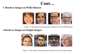 Age Estimation And Gender Prediction Using Convolutional Neural Network ...