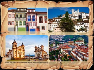 Igreja São Francisco de Assis e Nossa Senhora da Assunção
 