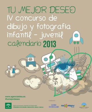 Agencia IDEA: Calendario Tu mejor deseo 2013