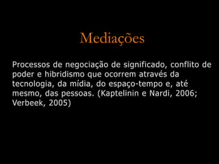 Agenciamento Mediado e Implicações Éticas para o Design de Interação