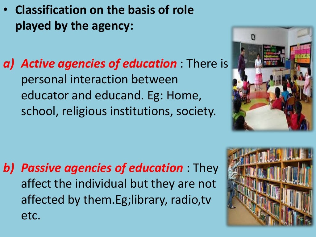 Agencies of education