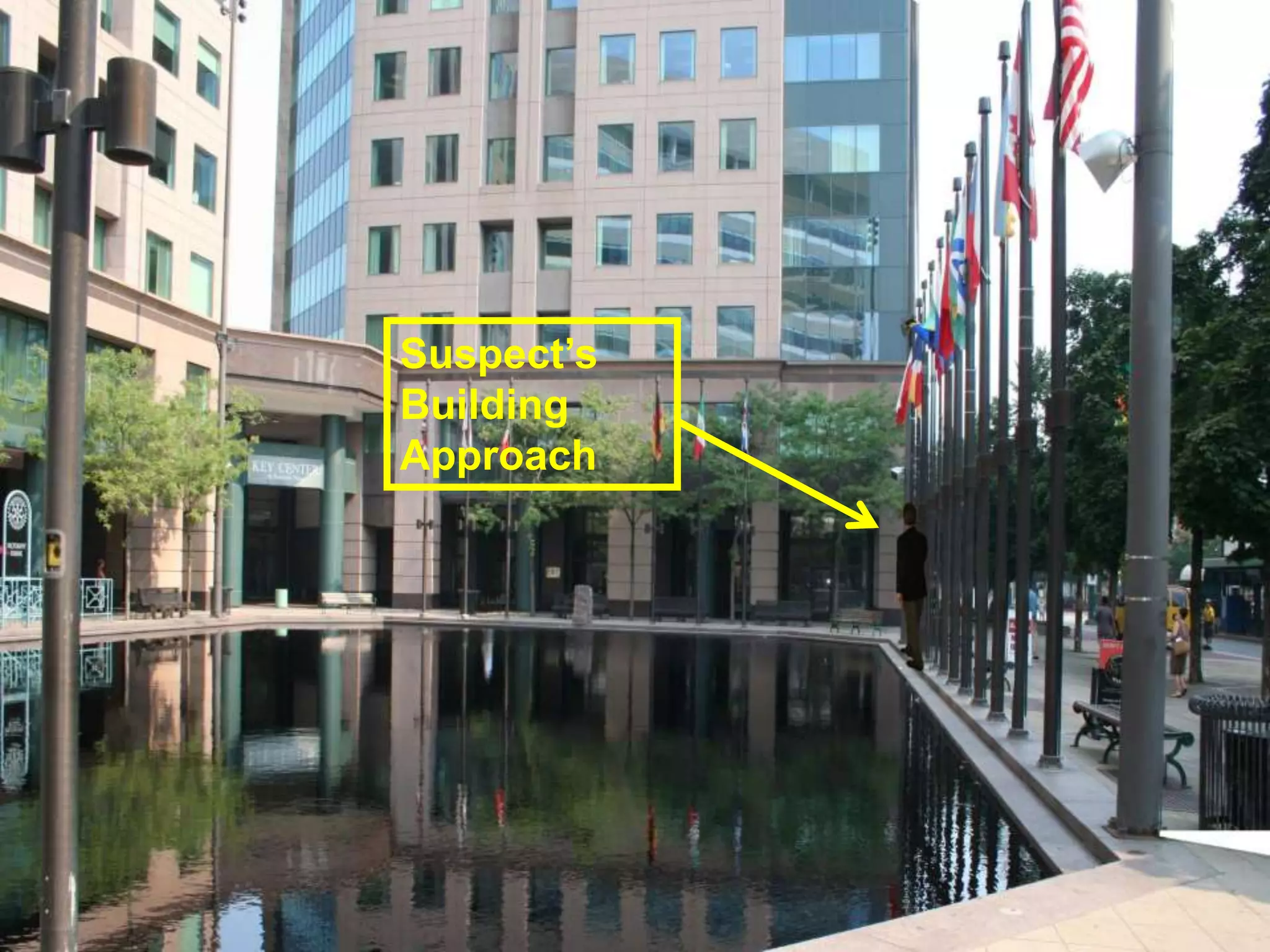 We’re here to support you in
our common mission at the
Buffalo Urban League
Suspect’s
Building
Approach
 