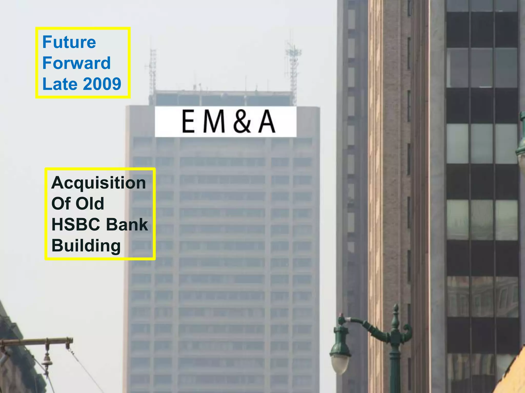We’re here to support you in
our common mission at the
Buffalo Urban League
Future
Forward
Late 2009
Acquisition
Of Old
HSBC Bank
Building
 