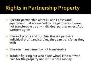 Comparing and Contrasting Partnerships<br />Now that we have covered “general partnerships”  lets discuss some other types...