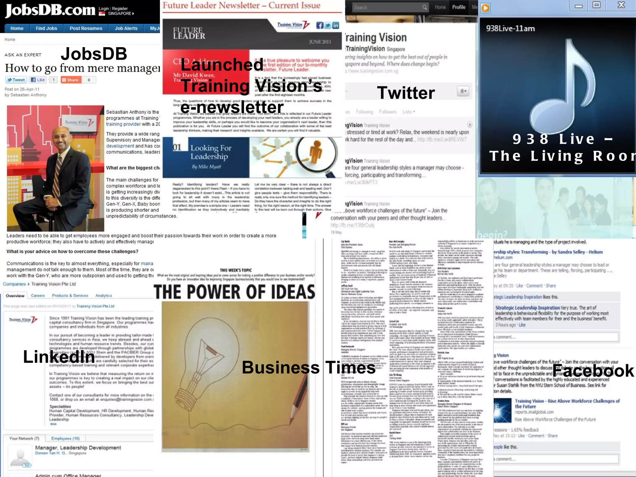 Media Coverage JobsDB Business Times LinkedIn Facebook Twitter 938 Live –  The Living Room Launched Training Vision ’ s e-newsletter 