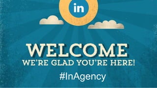 2
#InAgency
 