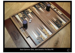 Back Gammon Sets, Jack Daniels. For Slice PR
 