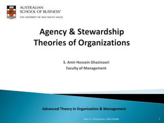 S. Amir Hossein Ghazinoori
Faculty of Management
Advanced Theory in Organization & Management
1Amir H. Ghazinoori, ASB (UNSW)
 