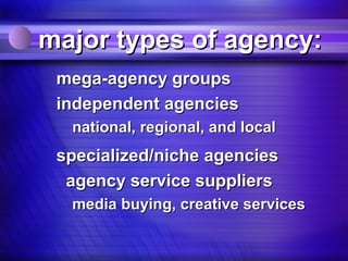 Agency Types Agency types | PPT