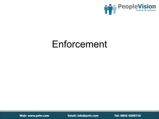 Enforcement
 