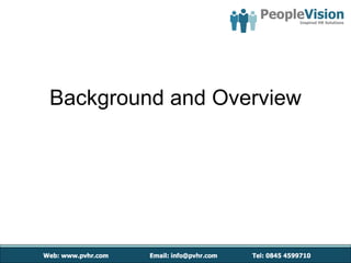 Background and Overview
 