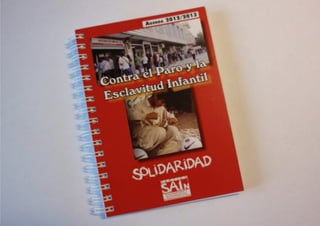 Agenda 2012/2013: cada mes 1 experiencia de lucha solidaria