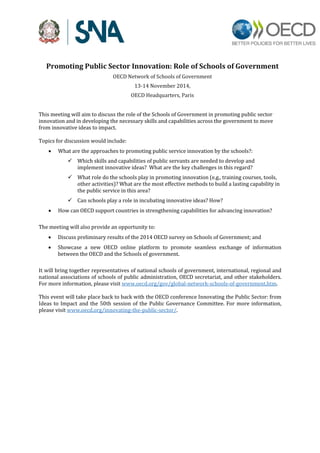 Promoting Public Sector Innovation: Role of Schools of Government 
OECD Network of Schools of Government 
13-14 November 2...