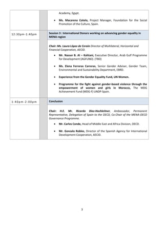 3
Academy, Egypt.
 Ms. Macarena Cotelo, Project Manager, Foundation for the Social
Promotion of the Culture, Spain.
1 2 :...