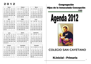 AGENDA 2012_ N. Inicial y Primaria




                                1
 